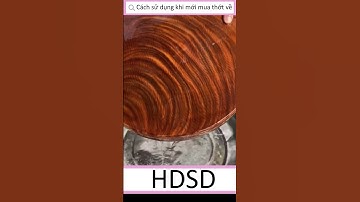 Cách Bảo Quản Thớt Nghiến Khi Mới Mua Về, Các bác có cách nào bình luận góp ý xuống dưới nhé.