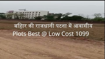 Investment Plots in Bihta near IIT Patna | Residential Land/Plots for sale in Bihta Patna 1099 SQ.FT