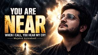 O Allah You Are Near 🌙 Emotional English Nasheed | Mujahid Azimabadi | Rawa Nasheeds 2026