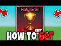 How to GET HOLY GRAILS FAST in BROKEN BLADE Roblox