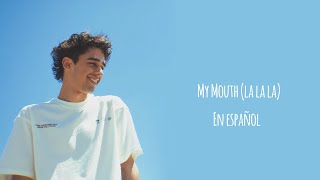 ISHAN - My Mouth (la la la) - (Official Spanish Lyric Video)