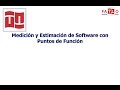 Webinar: Medición y Estimación de Software con Puntos de Función