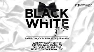 Black & White Gala Recap - Restoration Community Church