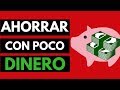 Ahorrar con Salario Mínimo - 5 Secretos para Ahorrar Más Dinero