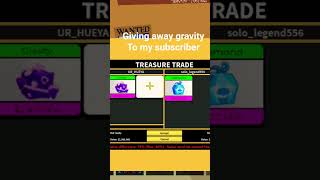 I GAVE My Subscriber the Gravity Fruit! 🎁 #gaming #roblox #viral #trending #bloxfruits #shorts