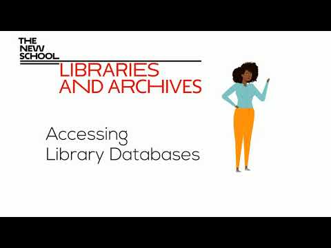 NEW! Accessing Library Databases I The New School Libraries and Archives