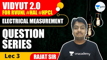 Electrical Measurement Questions Series | L 3 |  #HAL #HPCL #DFCCIL  | Vidyut 2.0 | Rajat  Sir
