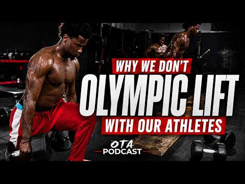 Why We DON’T Use Olympic Lifts With Our Athletes