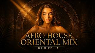 Download lagu Afro House Oriental Mix 2026 | DJ Mirella