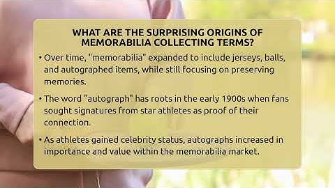 What Are The Surprising Origins Of Memorabilia Collecting Terms? - The Memorabilia Zone