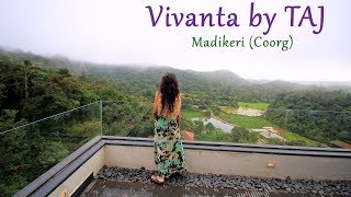 Vivanta by Taj - Coorg Madikeri Review | World Ghoomo