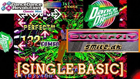 【DDR 1st】 Butterfly / SMILE.dk [SINGLE BASIC(NORMAL)] [Classic Mini]