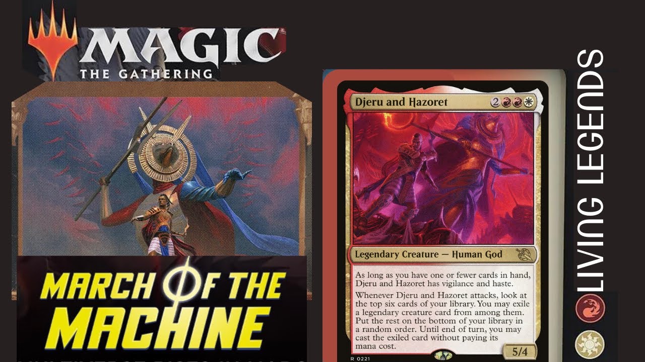 March Of The Machine | Djeru and Hazoret Commander Decktech