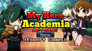 Celebrity Anime Export codes Gacha Club | My hero Academia | [ pt: 1 REMAKE] Wealth