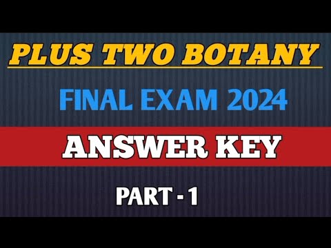 Plus Two Botany Final Exam Answer Key 2024 