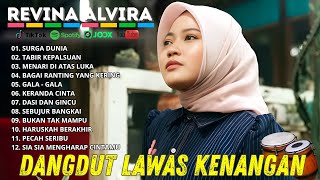 REVINA ALVIRA - SURGA DUNIA -TABIR KEPALSUAN - MENARI DI ATAS LUKA || DANGDUT LAWAS KENANGAN