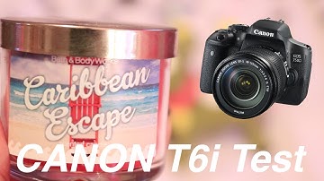 Canon EOS Rebel T6i - Video Test | SoleilTech