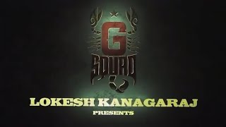 Lokesh Kanagaraj's G Squad official intro video | Fight Club | Lokiverse | #lokesh