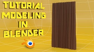 Modeling of curtain