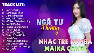 Download Lagu Ngã Tư Đường, Trang Giấy Trắng - BXH Nhạc Trẻ Rumba Hay Nhất Hiện Nay - Maika Cover Hot Tiktok MP3 Download Lagu Ngã Tư Đường, Trang Giấy Trắng - BXH Nhạc Trẻ Rumba Hay Nhất Hiện Nay - Maika Cover Hot Tiktok MP3