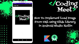 How To Implement Load Image From URL using Glide Library in Android Studio Kotlin