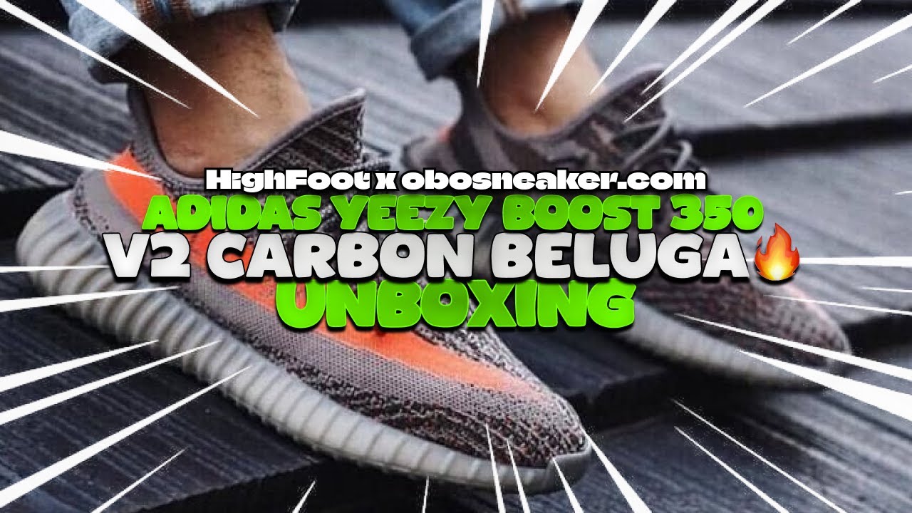 High-quality at obosneaker.com | Unboxing Adidas Yeezy Boost 350 V2 Carbon Beluga HighFoot Reviews