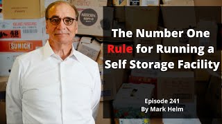 The Number One Rule For Running A Self Storage Facility  241
