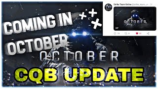 STRIKE TEAM ONLINE | CQB UPDATE COMING IN OCTOBER AND MANY MORE