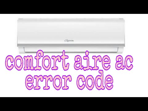 Comfort Aire AC Error Codes