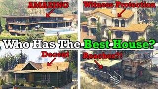Which Character Has The Safest and Best House in GTA 5?
