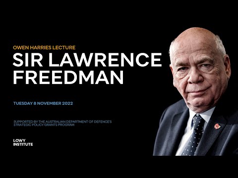 Owen Harries Lecture - Sir Lawrence Freedman