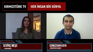 Cengizhan Kaya İle Her İnsan Bir Dünya Konuk : Sevinç Meşe