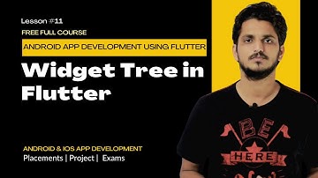 Widget Tree in Flutter || Flutter || Lesson 11 ||