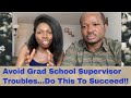 How To Succeed With Your Grad School Supervisor | International Student Masters Phd USA Canada