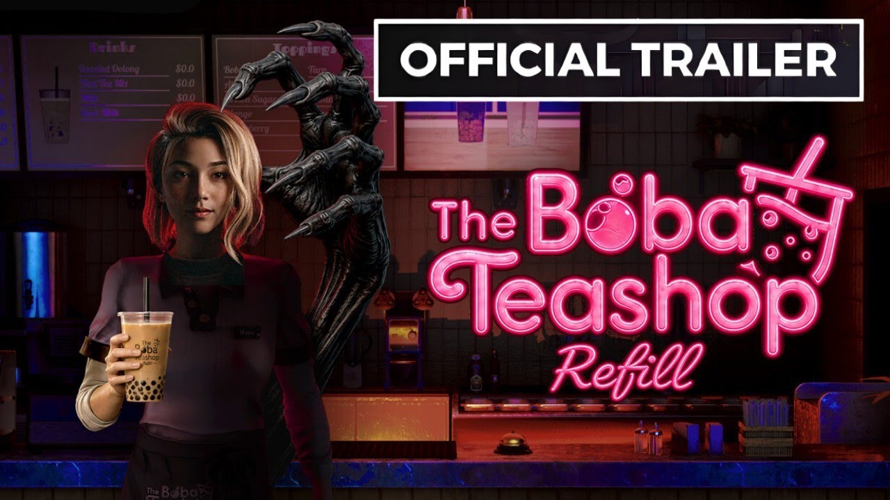 The Boba Teashop – Refill The Boba Teashop: Refill - Official Announcement Trailer