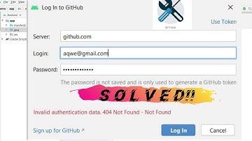 Github Login Issue 404 in Android Studio || Github Login Failed incorrect credentials.