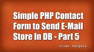 Simple Contact Form using PHP & MySQL - Part 5/6