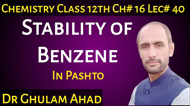 Stability of Benzene || FSc 12th Class || Dr Ahad