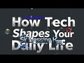 Introduction To Technology 3 With Sir Blessing K (How Tech Shapes Your Daily Life)