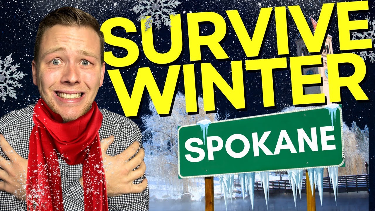 10 Things You MUST Know to Survive Winter in Spokane, WA