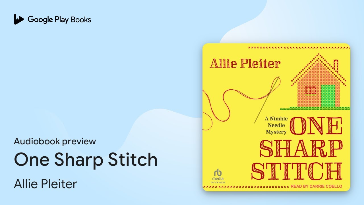 One Sharp Stitch Book 1 by Allie Pleiter · Audiobook preview