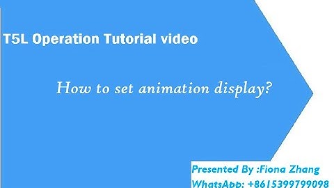Dwin T5L how to set animation display