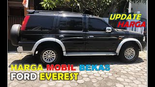 Info Harga Mobil Bekas Ford Everest Th 2008 - 2013. 