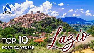 Lazio: Top 10 Città e Luoghi da Visitare | 4K