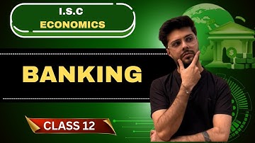 Banks - Commercial & Central | Class 12 ISC | ONE-SHOT | 2026 Boards #isc @ARYAN_TUTORIALS
