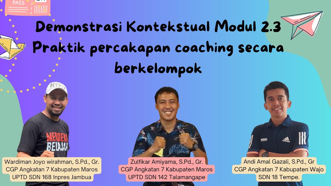 Demonstrasi Kontekstual Modul 2.3 Praktik percakapan coaching secara