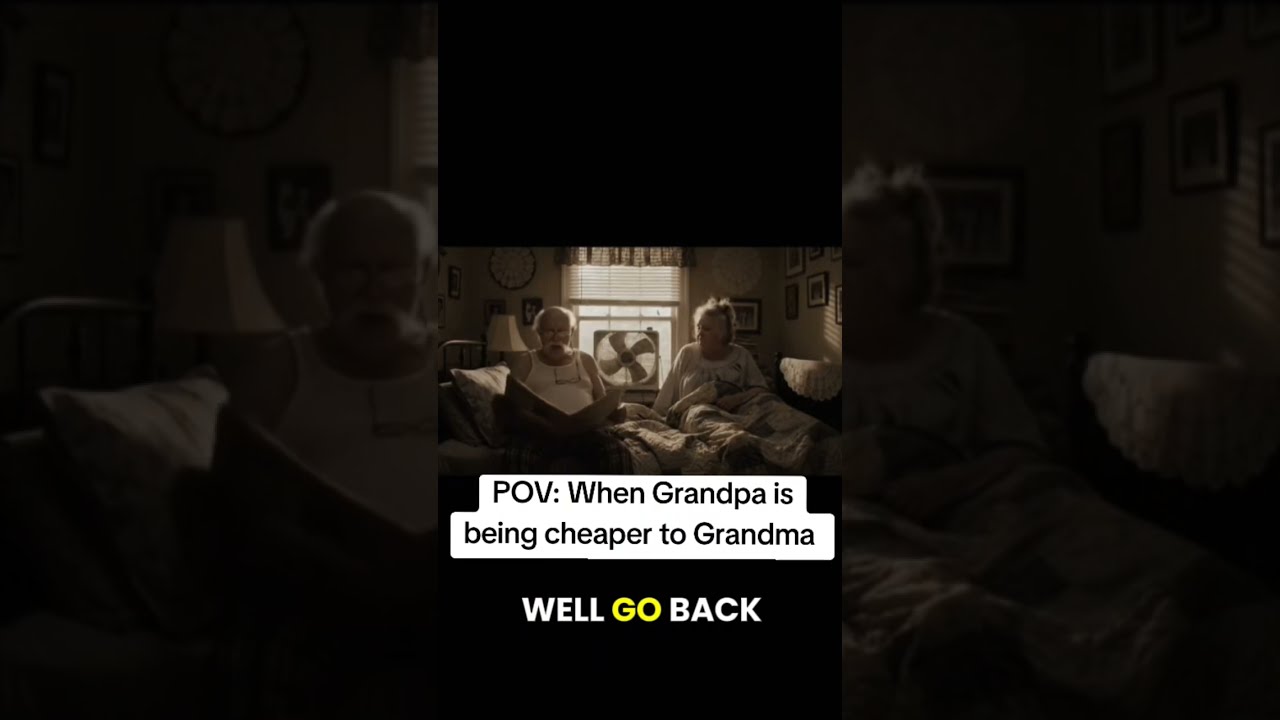 POV When Grandpa Being Cheaper To Grandma Viral Reels Shorts Fyp Pov Vlog Funny Comedy Fy
