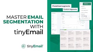 Master Email Segmentation With Tinyemail