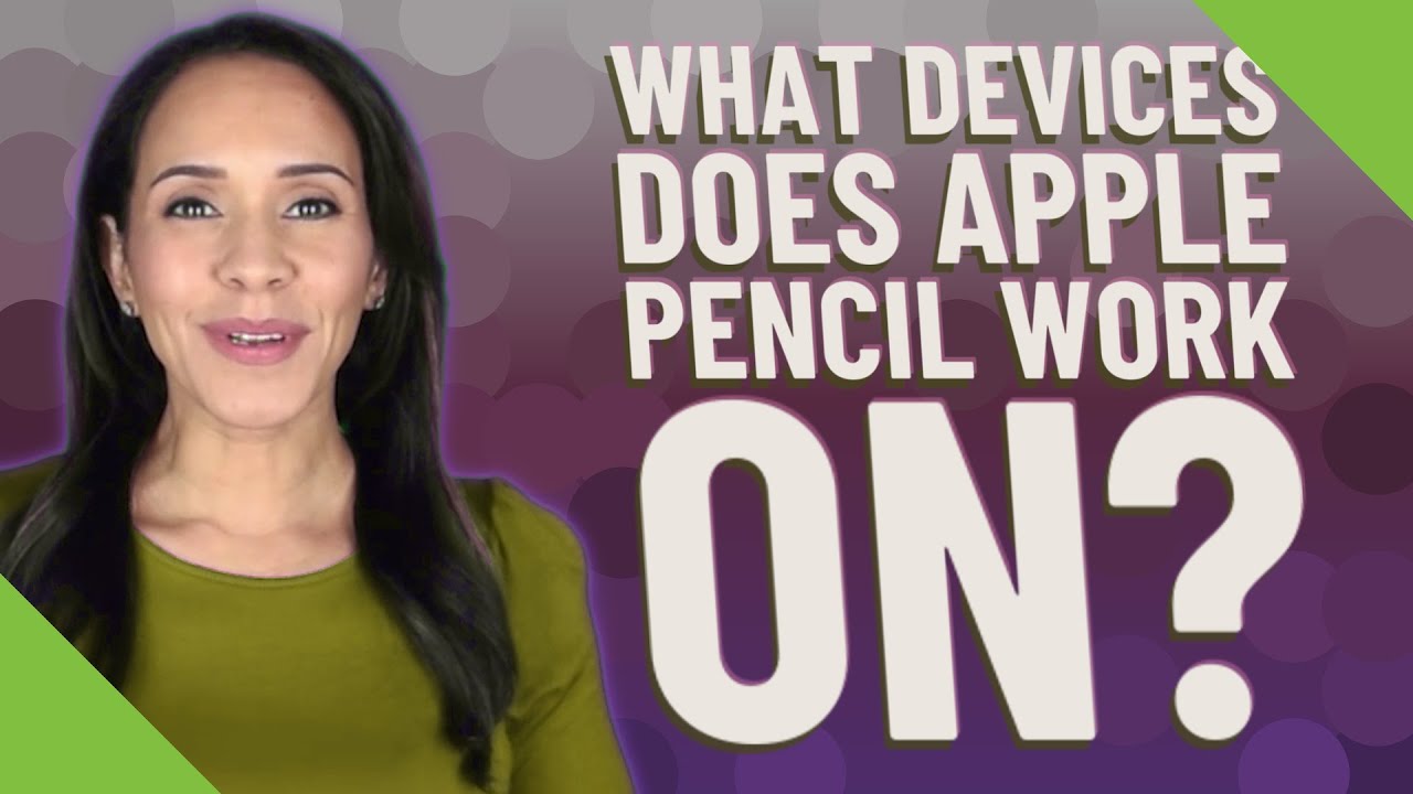 What devices does Apple pencil work on? YouTube