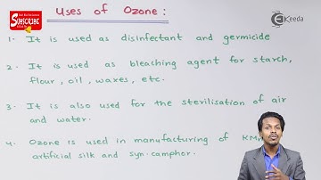 Uses Of Ozone - P-Block Elements - Chemistry Class 12